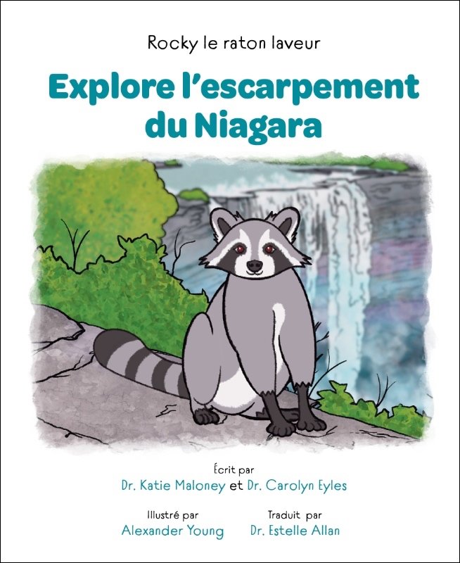 French Rocky the Raccoon Explores the Niagara Escarpment book cover